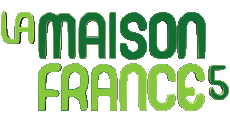 Multimedia Emissioni TV Show La Maison France 5 