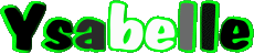 Vorname WEIBLICH - Frankreich Y Ysabelle 