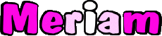 Prénoms FEMININ - Maghreb Musulman M Meriam 