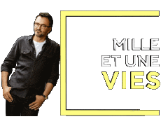 Multi Media TV Show Frédéric Lopez Mille et une vies 