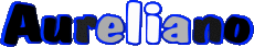 Prénoms MASCULIN - Italie A Aureliano 