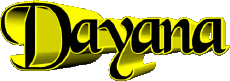 Vorname WEIBLICH - Frankreich D Dayana 