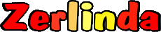 Prénoms FEMININ - UK - USA Z Zerlinda 
