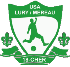 Deportes Fútbol Clubes Francia Centre-Val de Loire 18 - Cher USA Lury -Méreau 