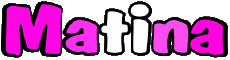 Prénoms FEMININ - Maghreb Musulman M Matina 