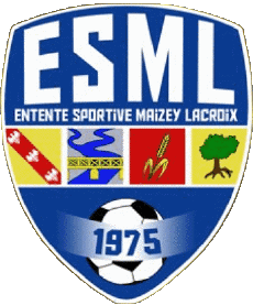 Deportes Fútbol Clubes Francia Grand Est 55 - Meuse ES Maizey-Lacroix 