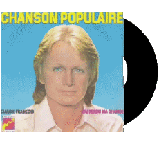 Chanson populaire - J ai perdu ma chance-Multimedia Musica Compilazione Francia anni '70 Claude François 