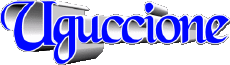 Prénoms MASCULIN - Italie U Uguccione 