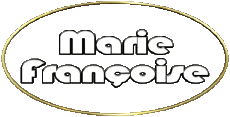 Nome FEMMINILE - Francia M Composto Marie Françoise 