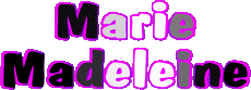 First Names FEMININE - France M Composed Marie Madeleine 