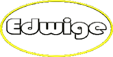 Prénoms FEMININ - France E Edwige 