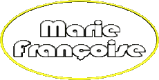 Prénoms FEMININ - France M Composé Marie Françoise 