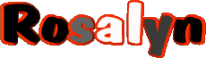 First Names FEMININE - UK - USA - IRL - AUS - NZ R Rosalyn 