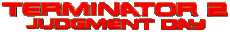 Multi Média Cinéma International Terminator Logo 02 Judgment Day 
