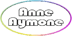 Prénoms FEMININ - France A Composé Anne Aymone 