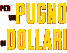 Multi Média Cinéma International Pour une poignée de Dollars Logo Italien 