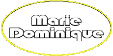 Vorname WEIBLICH - Frankreich M Zusammengesetzter Marie Dominique 