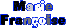 First Names FEMININE - France M Composed Marie Françoise 