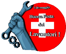 Messagi Italiano 1° de Maggio Buona Festa dei Lavoratori -Svizzero 