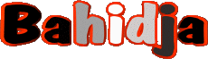 Prénoms FEMININ - Maghreb Musulman B Bahidja 
