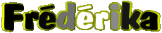 First Names FEMININE - France F Frédérika 
