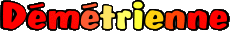 Nome FEMMINILE - Francia D Démétrienne 