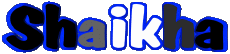 Prénoms FEMININ - Maghreb Musulman S Shaikha 