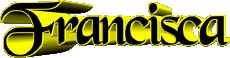 Prénoms FEMININ - Espagne F Francisca 