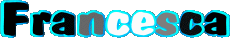 Nome FEMMINILE - Italia F Francesca 