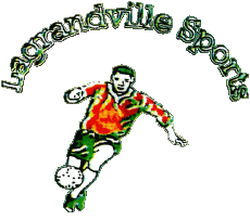 Deportes Fútbol Clubes Francia Grand Est 08 - Ardennes LA Grandville Sp. 