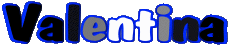 Vorname WEIBLICH - Italien V Valentina 