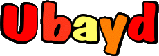 Prénoms MASCULIN - Maghreb Musulman U Ubayd 