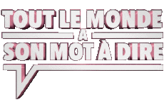 Multi Média Emission  TV Show France TV Jeux Divers tout le monde a son mot à dire 