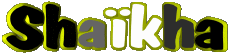 First Names FEMININE - Maghreb Muslim S Shaïkha 