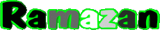 Prénoms MASCULIN - Maghreb Musulman R Ramazan 
