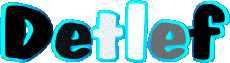 Prénoms MASCULIN - Allemagne D Detlef 