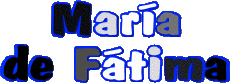 Prénoms FEMININ - Espagne M Composé María de Fátima 