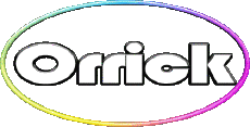 First Names MASCULINE -  UK - USA - IRL - AUS - NZ O Orrick 