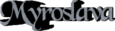 Vorname WEIBLICH - Frankreich M Myroslava 