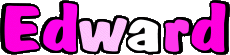 First Names MASCULINE -  UK - USA - IRL - AUS - NZ E Edward 