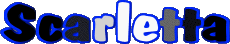 First Names FEMININE - UK - USA - IRL - AUS - NZ S Scarletta 