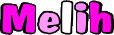 Nombre MASCULINO - Magreb Musulmán M Melih 