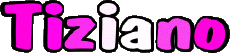 Vorname MANN - Italien T Tiziano 
