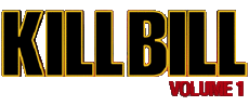 Multimedia Film Internazionale Kill Bill Logo Volume 1 