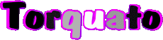 Prénoms MASCULIN - Italie T Torquato 