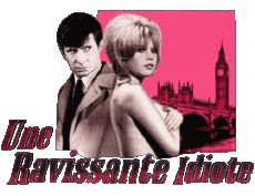 Multi Média Cinéma - France Brigitte Bardot Une ravissante idiote 