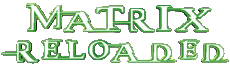 Multi Média Cinéma International Matrix 02 Reloaded Logo Français 