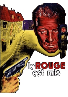 Multi Média Cinéma - France Jean Gabin Le Rouge est Mis 