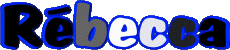 Prénoms FEMININ - France R Rébecca 