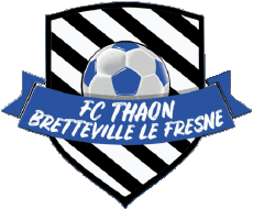 Sport Fußballvereine Frankreich Normandie 14 - Calvados FC Thaon Bretteville le Fresne 